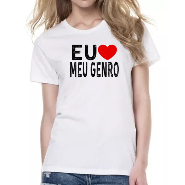 Camiseta Baby Look Eu love meu genro - Imagem 2