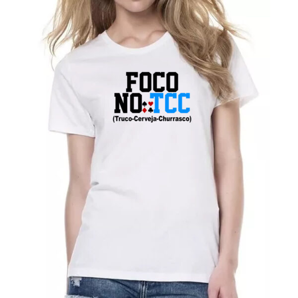 Camiseta Baby Look Foco no TCC - Truco Cerveja Churrasco - Imagem 2