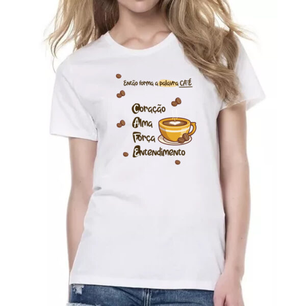 Camiseta Baby Look Forma a palavra CAFE - Imagem 2