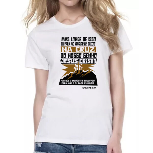 Camiseta Baby Look Gospel Galatas 6.14 - Imagem 2