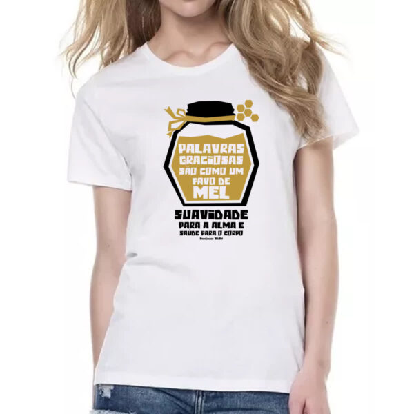 Camiseta Baby Look Gospel Proverbios 16.24 - Imagem 2