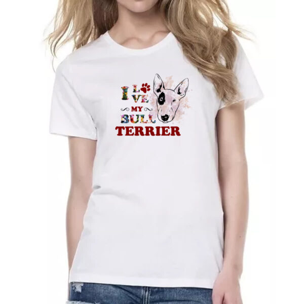 Camiseta Baby Look I love my Bull Terrier - Imagem 2