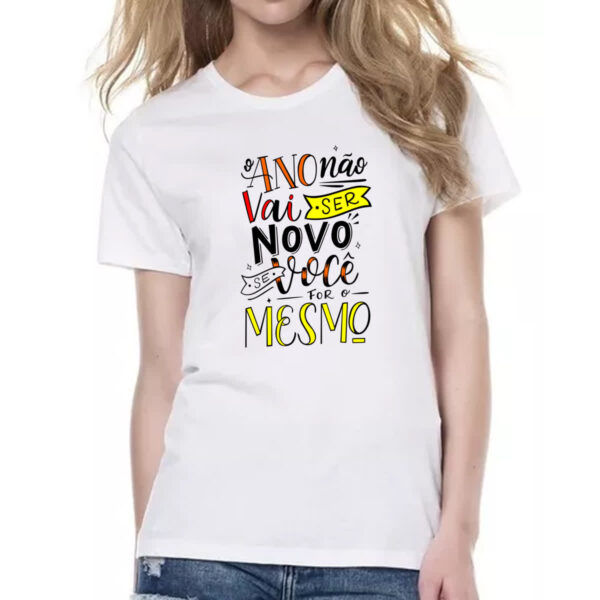 Camiseta Baby Look Ano novo nao vai ser - Imagem 2