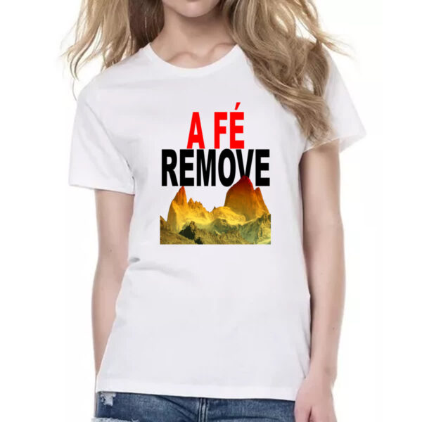 Camiseta Baby Look A fe remove montanhas - Imagem 2