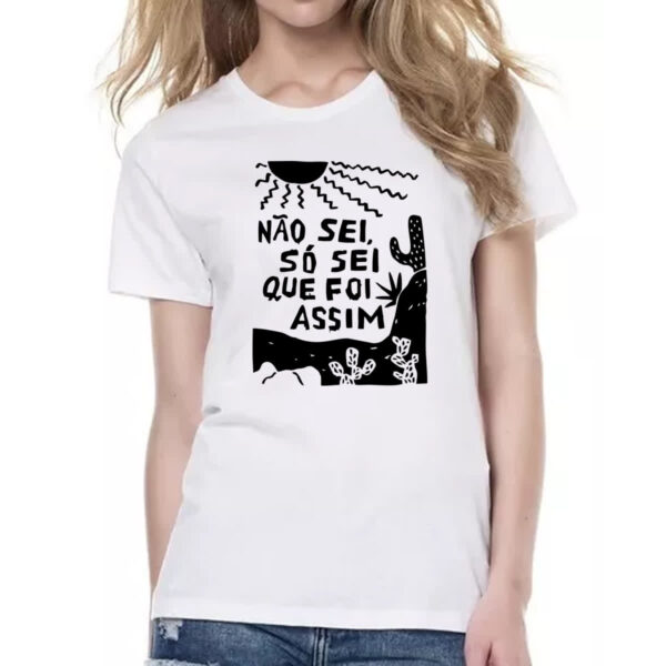 Camiseta Baby Look So sei que foi assim - Imagem 2