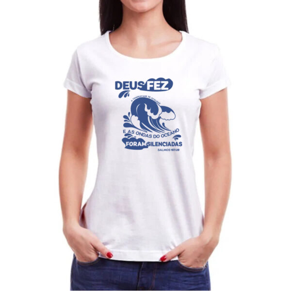 Camiseta Baby Look Gospel Salmos 107.29 - Imagem 3