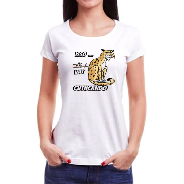 Camiseta Baby Look Isso vai cutucando - Imagem 3