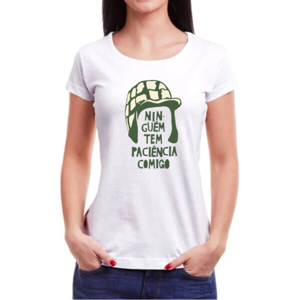 Camiseta Baby Look Ninguem tem paciencia comigo - Imagem 3