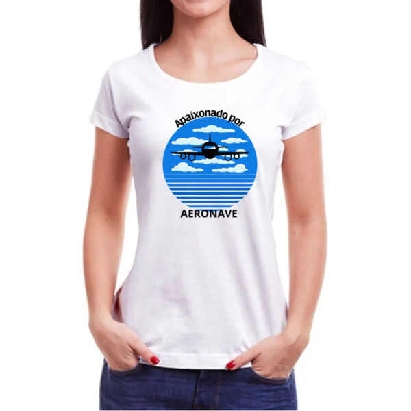 Camiseta Baby Look Apaixonado por aeronave - Imagem 3