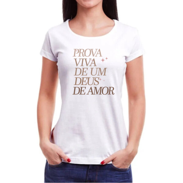 Camiseta Baby Look Prova vida de um Deus - Imagem 3