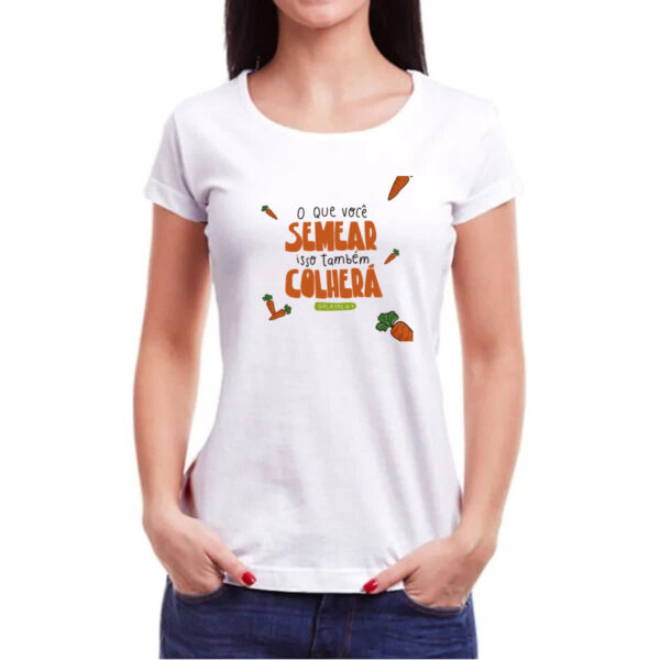 Camiseta Baby Look Religioso semear e colher - Imagem 3