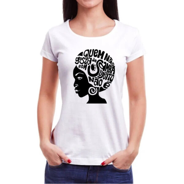 Camiseta Baby Look Quem nao gosta de samba - Imagem 3