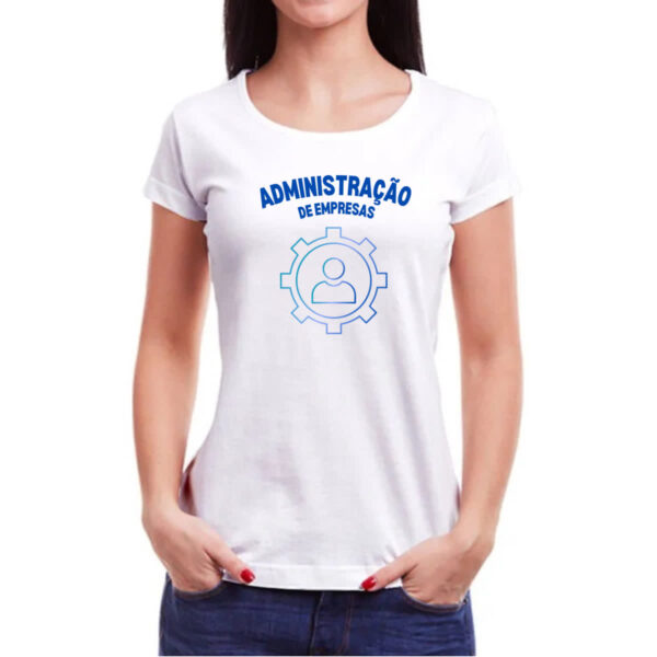 Camiseta Baby Look Administracao Empresas - Imagem 3