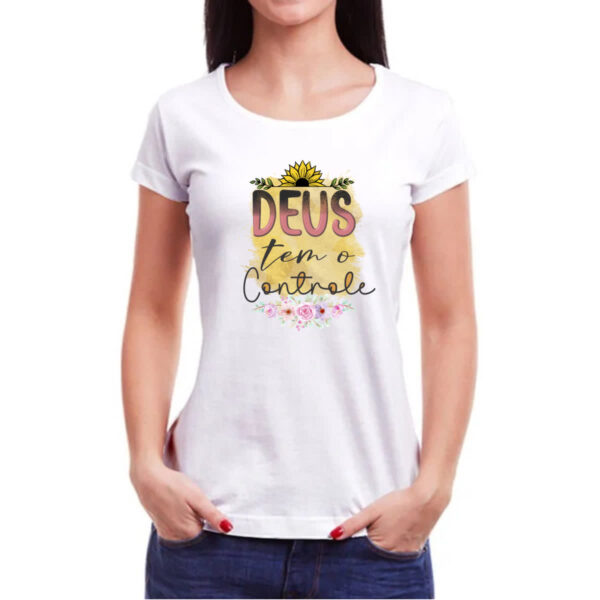 Camiseta Baby Look Deus tem o controle - Imagem 3
