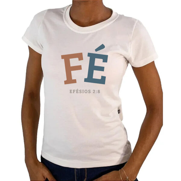 Camiseta Baby Look Fe Efesios 2.8 - Imagem 4