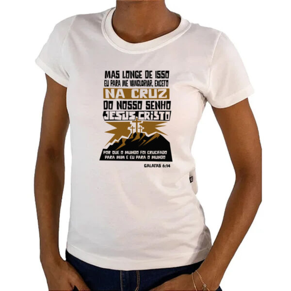 Camiseta Baby Look Gospel Galatas 6.14 - Imagem 4