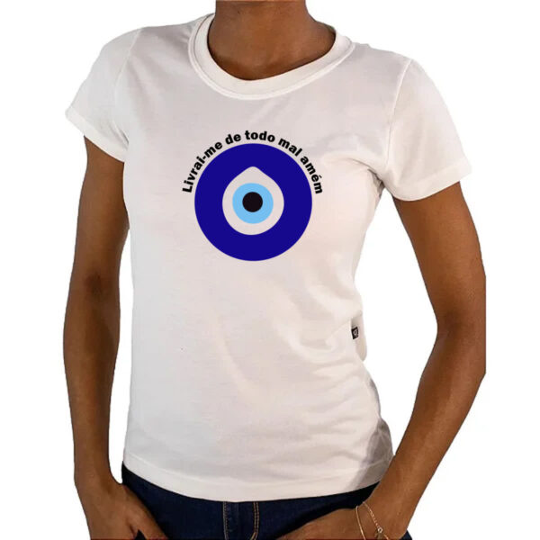 Camiseta Baby Look Olho grego livrai-me do mal - Imagem 4