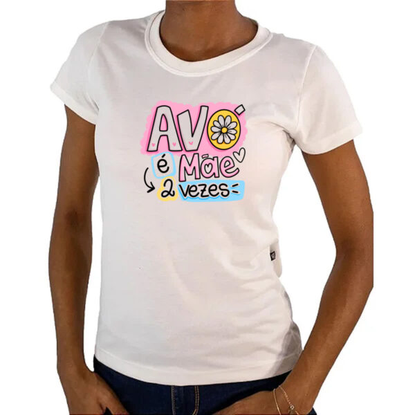 Camiseta Baby Look Avo e mae 2 vezes - Imagem 4