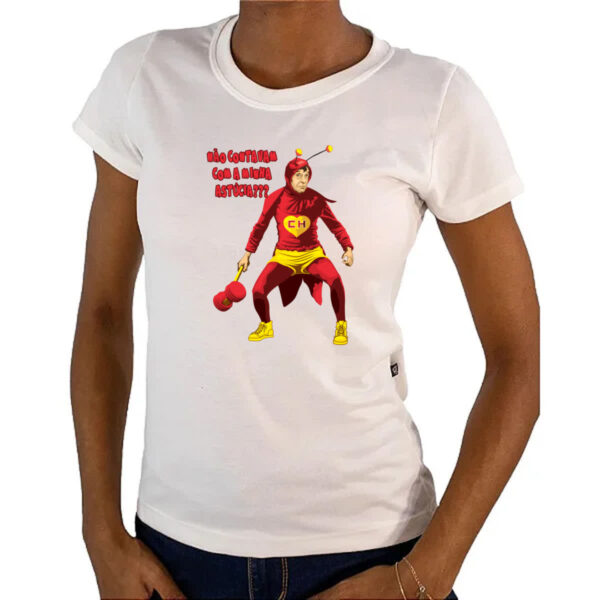 Camiseta Baby Look Chapolin nao contavam com minha astucia - Imagem 4