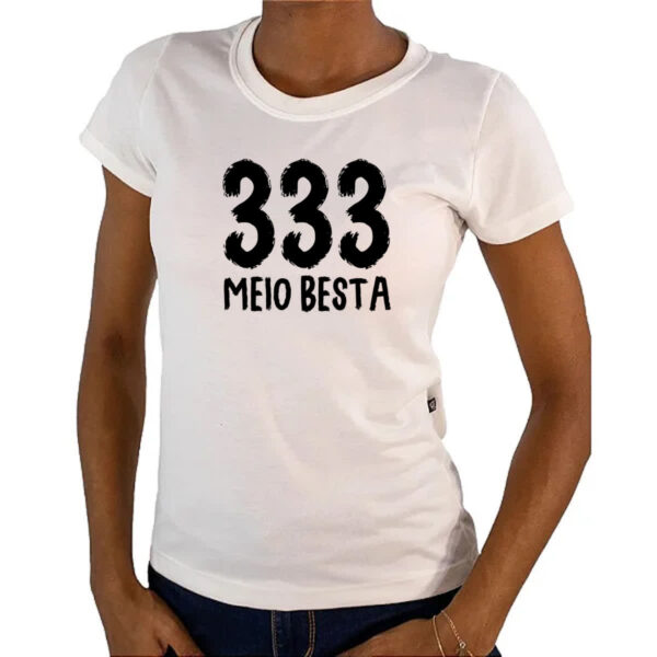 Camiseta Baby Look 333 Meio Besta - Imagem 4