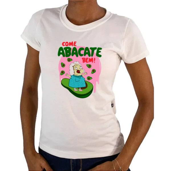 Camiseta Baby Look Come abacate bem - Imagem 4
