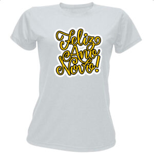 Camiseta Baby Look Feliz ano novo escrita dourada