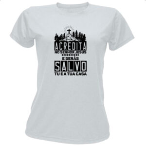 Camiseta Baby Look Gospel Atos 16.31