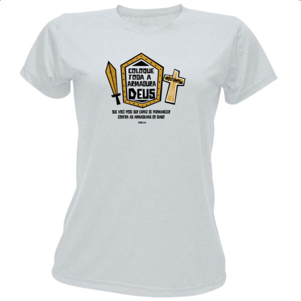 Camiseta Baby Look Gospel Efesio 6.11