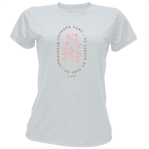 Camiseta Baby Look Gospel Lucas 12.27