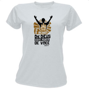 Camiseta Baby Look Gospel Lucas 17.21