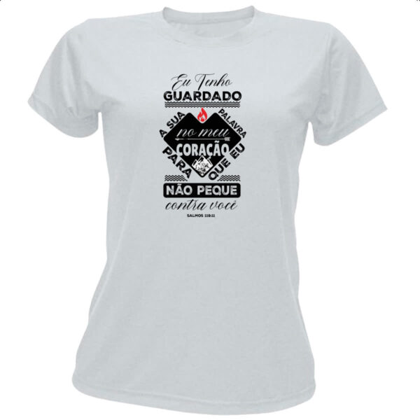 Camiseta Baby Look Gospel Salmos 119.11 PB