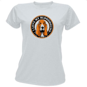 Camiseta Baby Look I love my Bloodhound