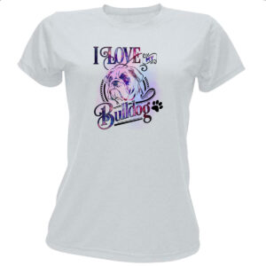 Camiseta Baby Look I love my Bulldog