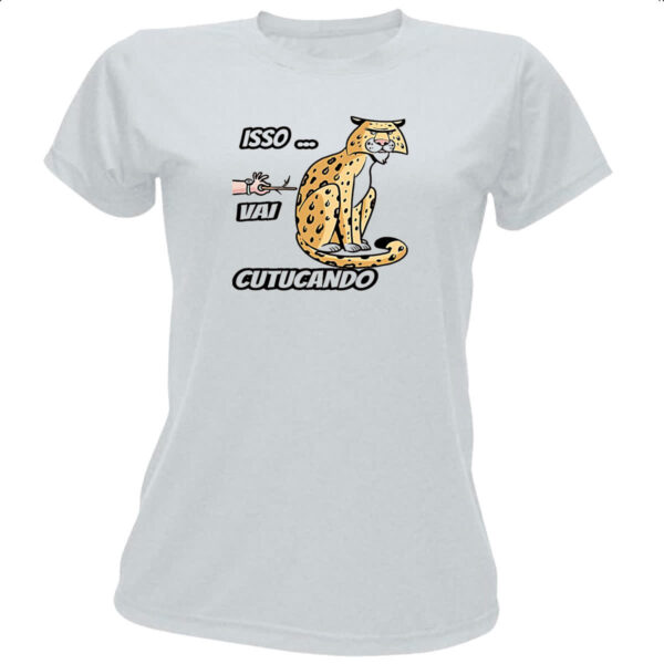 Camiseta Baby Look Isso vai cutucando