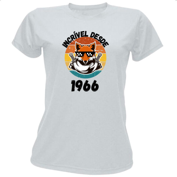 Camiseta Baby Look Incrivel desde 1966