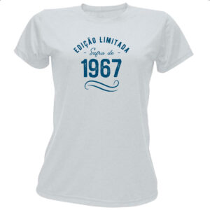 Camiseta Baby Look Ano de safra 1967