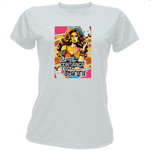 Camiseta Baby Look Mulher exala liberdade