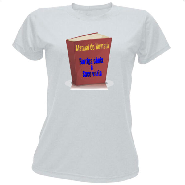 Camiseta Baby Look Manual do homem