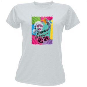 Camiseta Baby Look Mulher acreditou e fez
