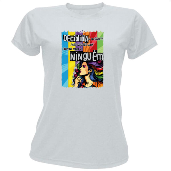Camiseta Baby Look Mulher decidida