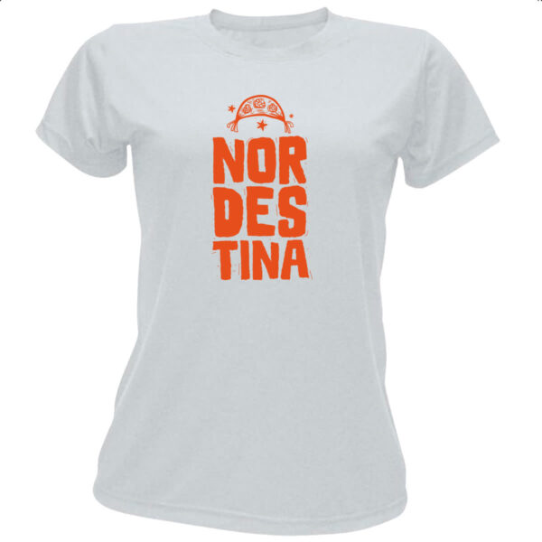 Camiseta Baby Look Nordestina