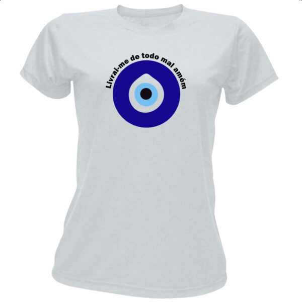 Camiseta Baby Look Olho grego livrai-me do mal