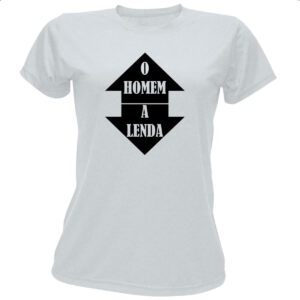 Camiseta Baby Look O homem a lenda