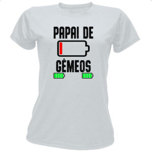 Camiseta Baby Look Papai de gemeos