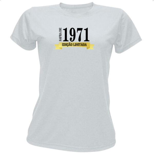 Camiseta Baby Look Safra de 1971