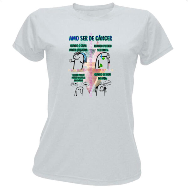 Camiseta Baby Look Signo Amo ser de Cancer