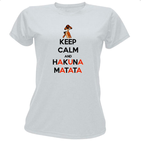 Camiseta Baby Look Keep Calm and Hakuna Matata
