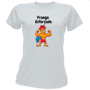 Camiseta Baby Look Academia frango esforcado