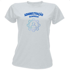 Camiseta Baby Look Administracao Empresas