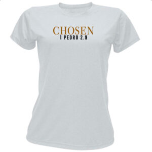 Camiseta Baby Look Chosen 1 Pedro 2.9 Biblia Jesus